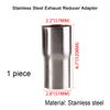 2‑2.25‑2.5‑3 Inch 51‑76mm Exhaust Muffler Reducer Coupler One‑piece Forming Stainless Steel Auto Pipe Connection Adapter Fitting