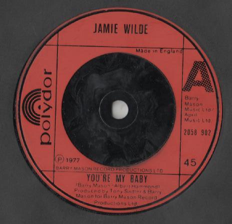

7inch Record JAMIE WILDE Youre My Baby 2058902 Polydor 1977 UK SoulFunk Used