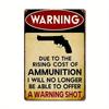 Room Decor  Vintage Wooden Warning Sign Es Humorous No More Warning Shot Message Rustic Metal Tin Wall Decor for Man Cav