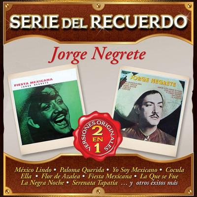 CD JORGE NEGRETE - Serie Del Recuerdo  888751673427 Non Japan Latin Used