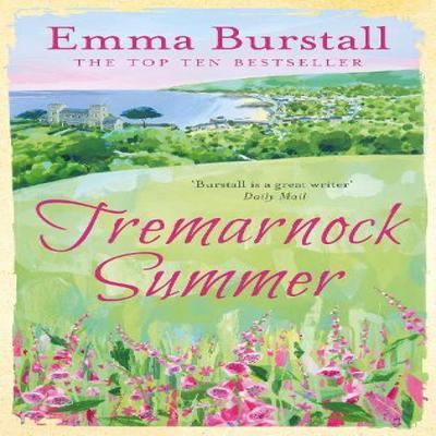 Tremarnock Summer by Emma Burstall Paperback Book 9781784972554