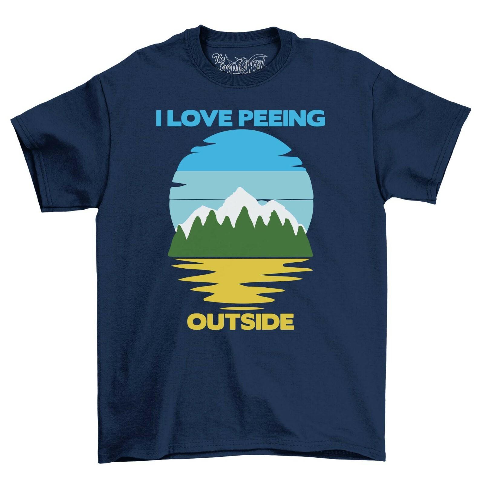 I Love Peeing Outside Men s T-Shirt Mens Womens Tees Top Top Gift For Men Adventure Comedy Shirt L