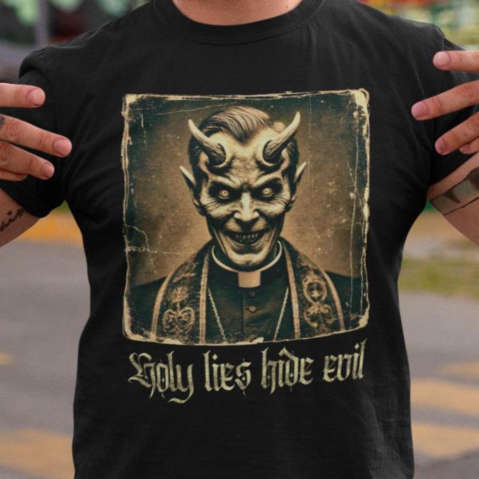 Gothic Atheist Shirt Anti-Religion Vibes for Pagan & Agnostic Souls Gift For Gothic Freethinker Quote Shirt Atheism Shirt Creepy Priest 3XL