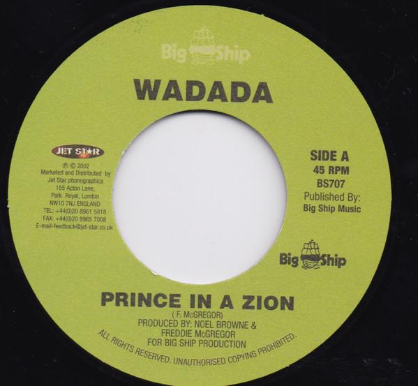 

7inch Record WADADA / RICHIE SPICE - Prince In A Zion / Living In Fear BS707 Big Ship 2002 UK Reggae, Ska & Dub Used