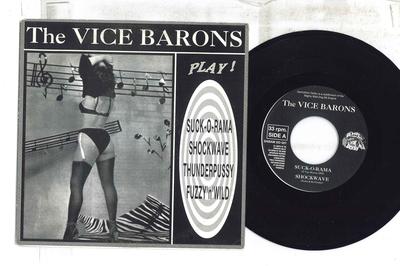 7inch Record VICE BARONS  Play DD007 DEMOLITION DER 1994 Belgium Rock Used