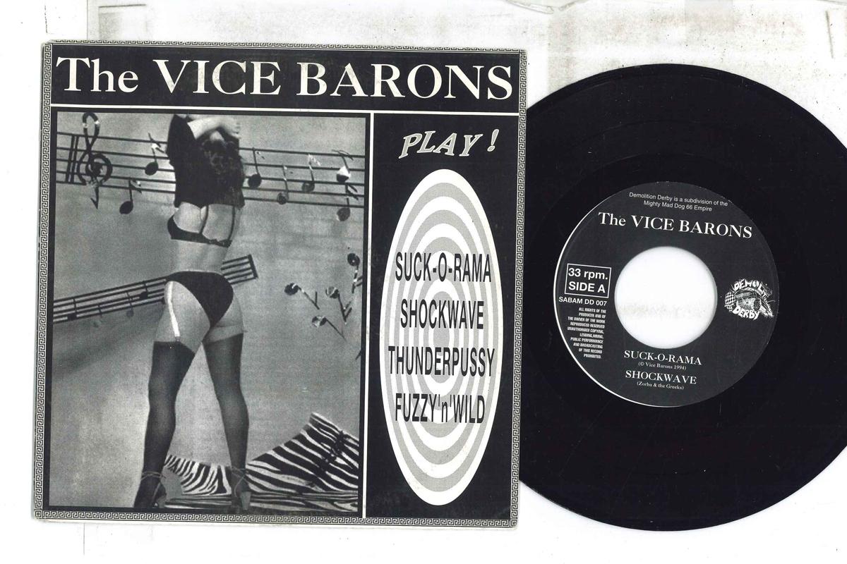 

7inch Record VICE BARONS Play DD007 DEMOLITION DER 1994 Belgium Rock Used