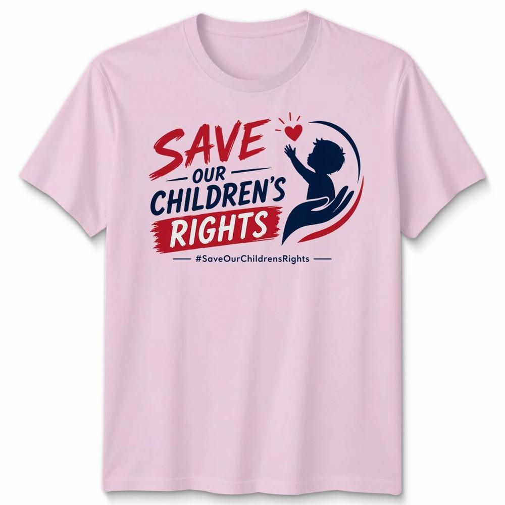 Save Our Childrens Rights Unisex T Shirt Advocacy Awareness Graphic Tee