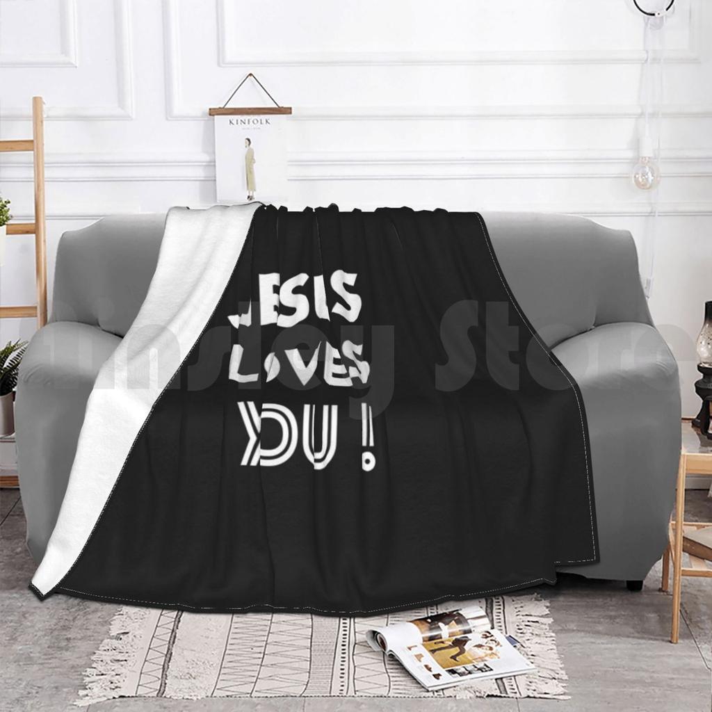Jesus Loves You Blanket For Sofa Bed Travel Faith Over Fear Faith Courage Strength Brave Bible God Religion