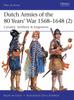 Kniha Dutch Armies of the 80 Years??? War 1568???1648 (2) : Cavalry, Artillery & Engineers
