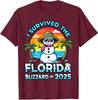 I Survived The Florida Blizzard Of 2025 Design Unisex T-Shirt