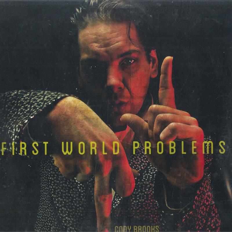 LP Record CODY BROOKS - First World Problems PASAD8312 Pasadena Record US Jazz
