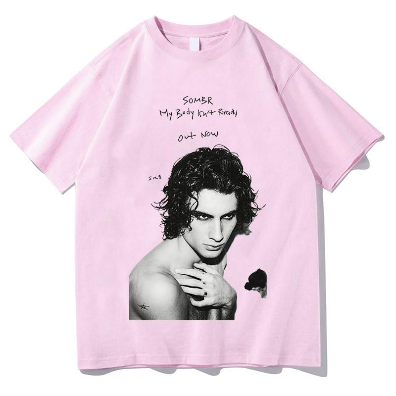Sombr My Body Isn T Ready Print High Quality Tops Tees Unisex Unisex Popluar Tshirts Gothic Clothing Crewneck Short Sleeve T Shirts