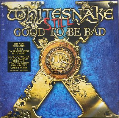 LP Record WHITESNAKE - Still Good To Be Bad (Blue Vinyl) RCV1695446C RHINO 2023 US Rock