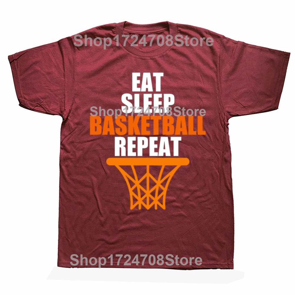 Funny Eat Sleep Basketball Repeat T Shirts Cotton Streetwear Short Sleeve Birthday Gifts Summer Style Tshirt Mens Clothing