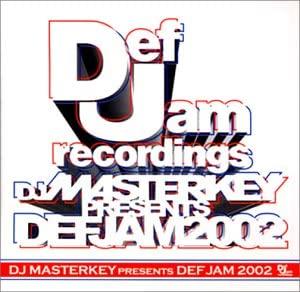 

CD VARIOUS - DJ MASTERKEY presents DEF JAM 2002 UICJ1008 Japan Rap & Hip-Hop/R&B
