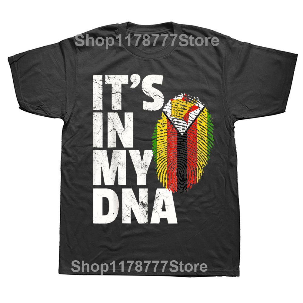 ITS IN MY DNA Zimbabwe Flag Official Pride Country T Shirts Graphic Cotton Streetwear Short Sleeve Birthday Gifts Tshirt Men