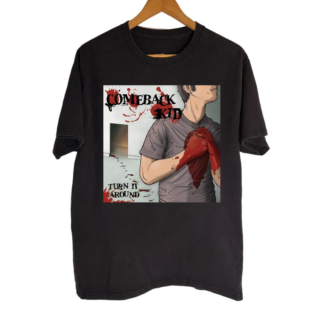 COMEBACK KID - Turn It Around Black Shirt All size S-5XL OM650 Unisex T-Shirt S