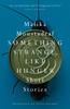 Something Strange Like Hunger by Malika Moustadraf Paperback Book 9780863569166