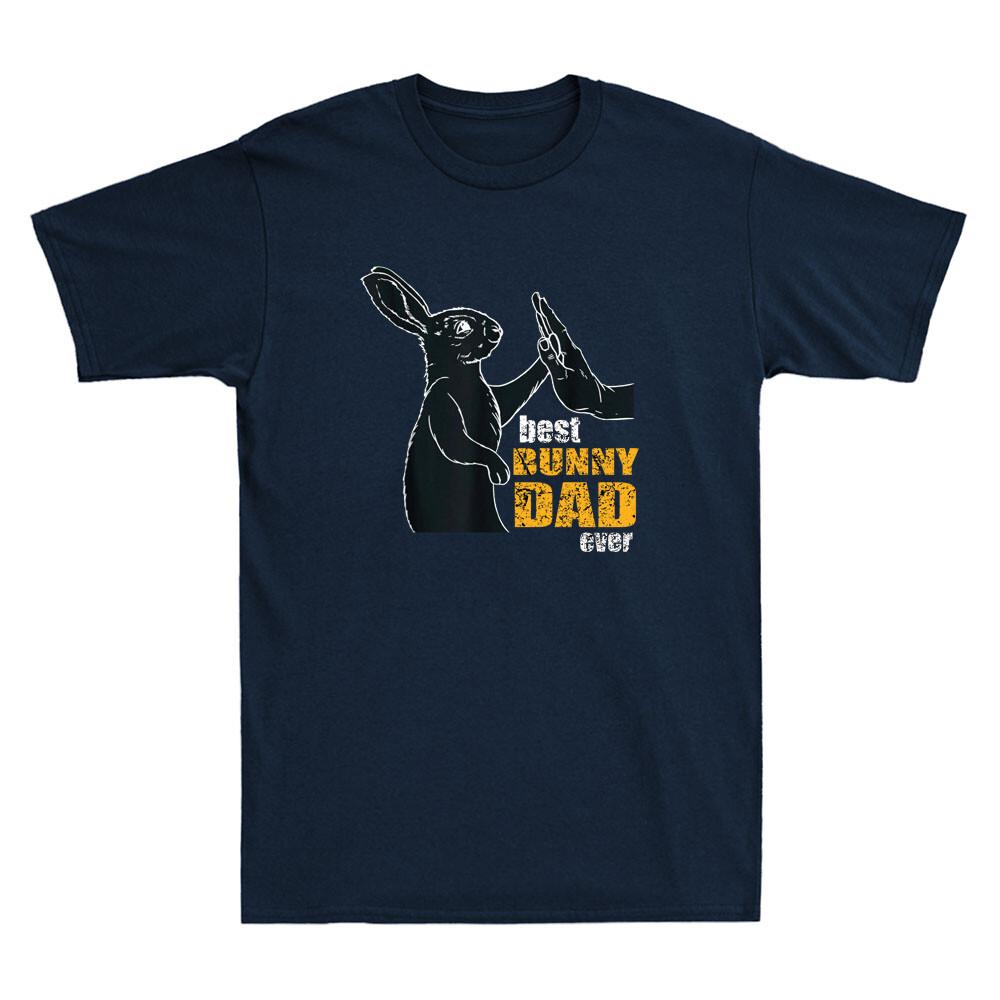 Best Bunny Dad Ever Funny Rabbit Daddy Bunny Father Gifts Vintage Unisexs Tshirt
