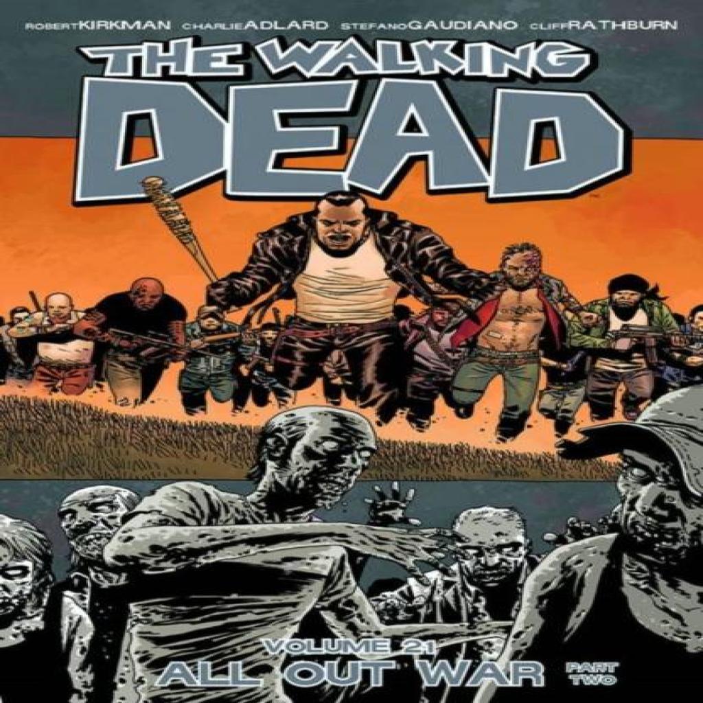 The Walking Dead Volume 21 All Out War Part 2 by Robert Kirkman Paperback Book 9781632150301