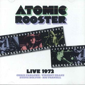 

CD ATOMIC ROOSTER - Live From 1972 GSGZ190CD GREY SCALE UK Rock Used