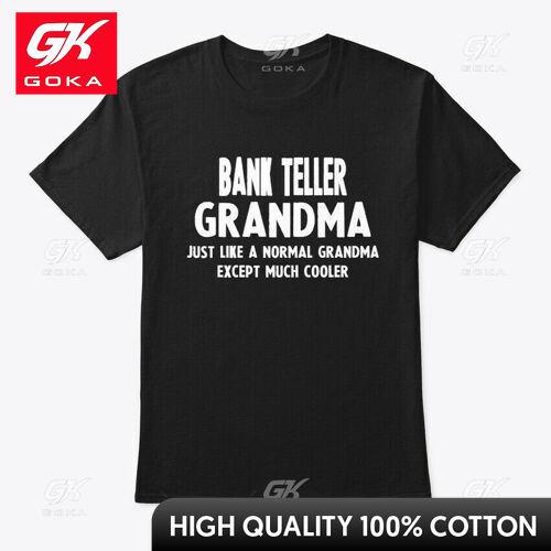 Gifts for Bank Teller Grandma Graphic T Shirts Unisexs Clothing in Tops Tees Cotton Women Funny Summer Tshrits