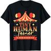Tiny Human Tamer - Circus Birthday Party Circus Costume T-Shirt