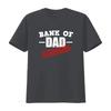Bank Of Dad In Liquidation Mens Funny T Shirt Trendy and Humorous Design for All vintage Washed streetwear homme Stretched Soft