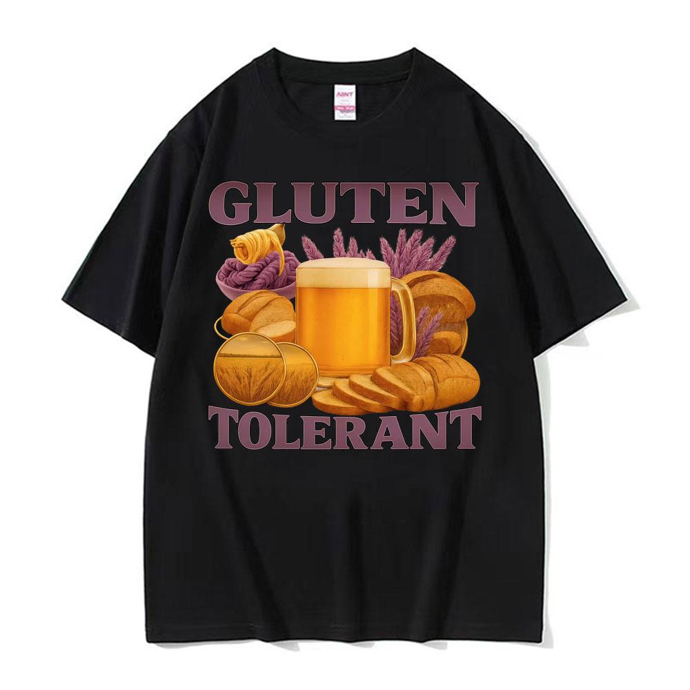 Gluten Tolerant Funny T Shirt Gluten Intolerant Lactose Meme Tee Shirt Unisex Women Fashion Vintage Humor Short Sleeve Tshirt Tops