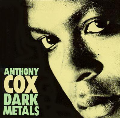 

CD COX, ANTHONY - Dark Metals 3145108532 Antilles 1991 US Jazz Used