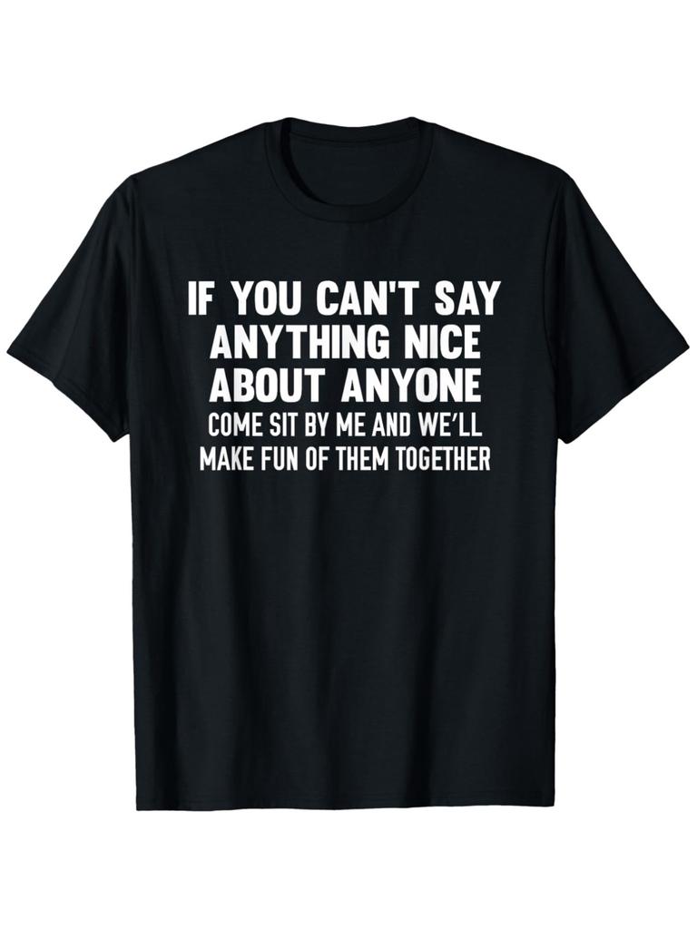 If You Can'T Speak Well about Others, T-Shirt, Casual Round Neck Outdoor Short Sleeve T-Shirt, Size S-XXXL, Casual Comfortable Loose All-Match T-Shirt