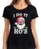 I Do It For The Hos Santa Claus Humor Funny Christmas Unisexs TShirt