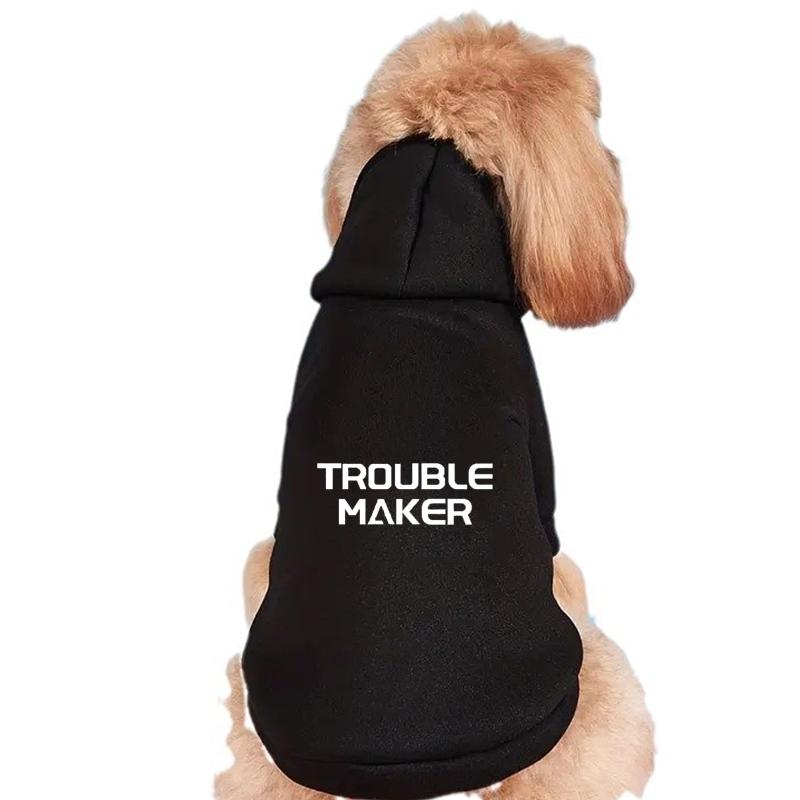 Dog Hoodie Dog Warm Coat Puppy Sweatshirt Trouble Maker Letters Printed Dog Costume Winter Dog Clothes Pet