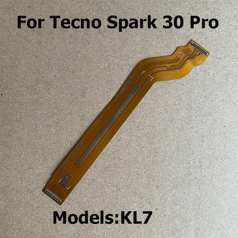 Motherboard Flex Cable For Tecno Spark 30 Pro KL7 Mainboard Connection Cable Repair Spare Part