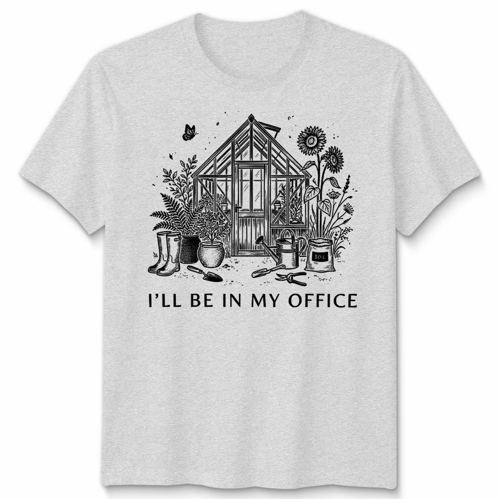 Greenhouse Gardening Unisex T Shirt Plant Lover Tee Mum Top Gardening Humor Gift