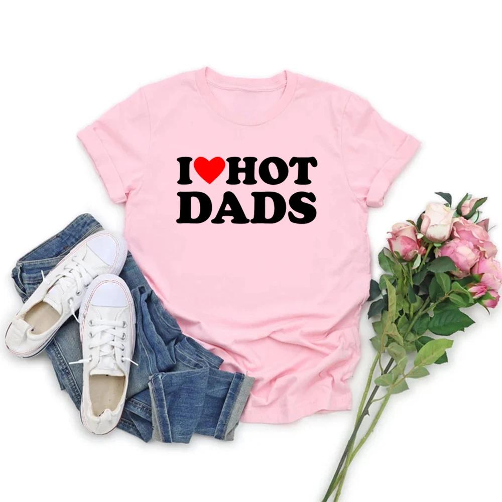 Футболка I Love Hot Dads Футболка I Heart Hot Dads Смешная футболка DILF MILF Женская футболка Повседневный топ с коротким рукавом L розовый 970₽