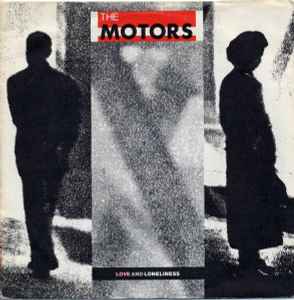 

7inch Record MOTORS - Love And Loneliness VS263 Virgin 1980 UK Rock Used