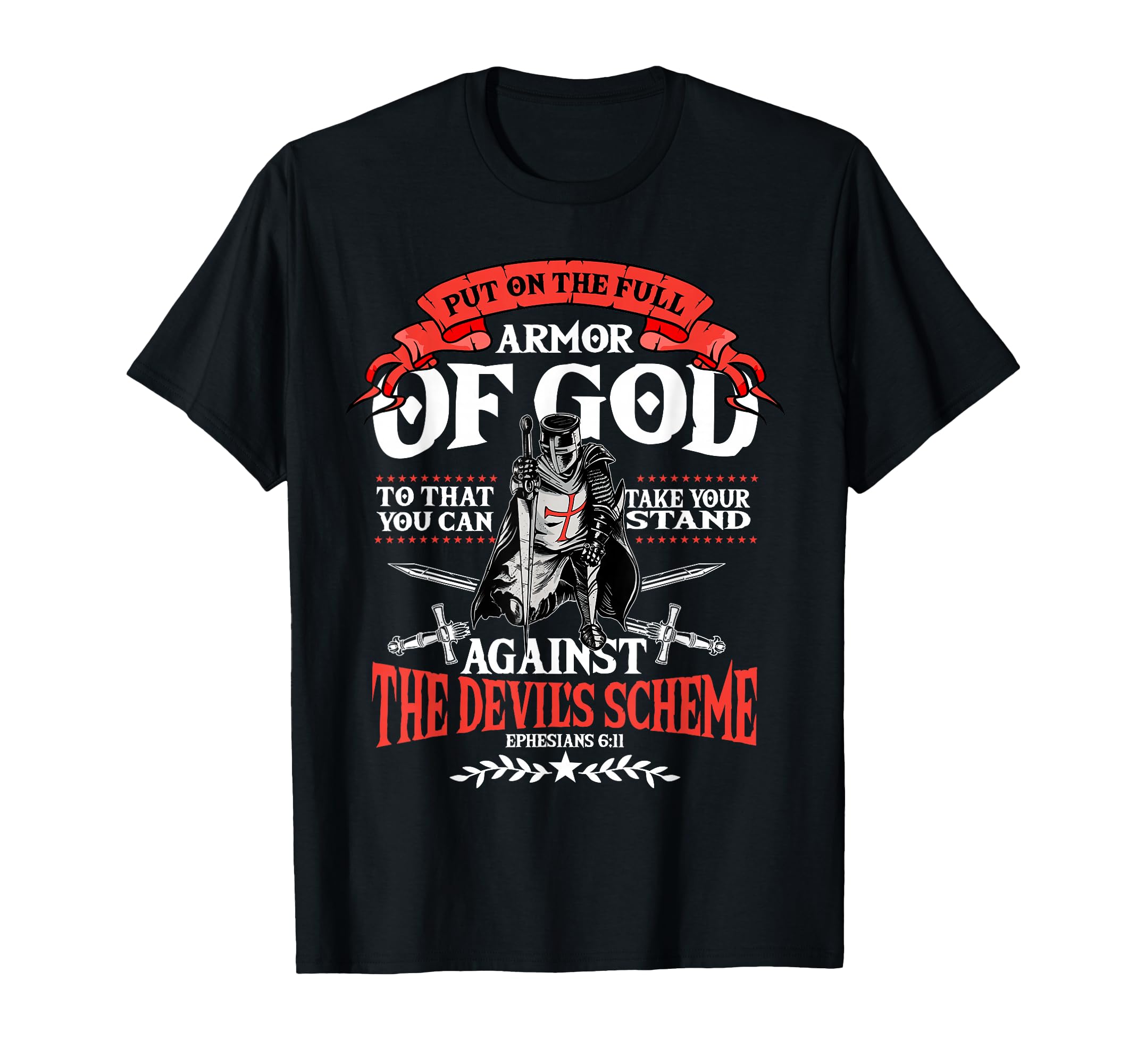 Ephesians 6:11 Armor of God Christian Bible Verse Religious T-Shirt