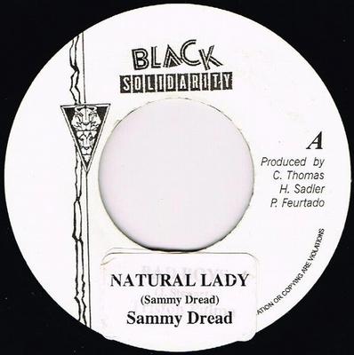 Disque 7 pouces SAMMY DREAD / U-ROY - Natural Lady / Everybody Get Ready AUCUN Black Solidarit UK Reggae, Ska & Dub Occasion