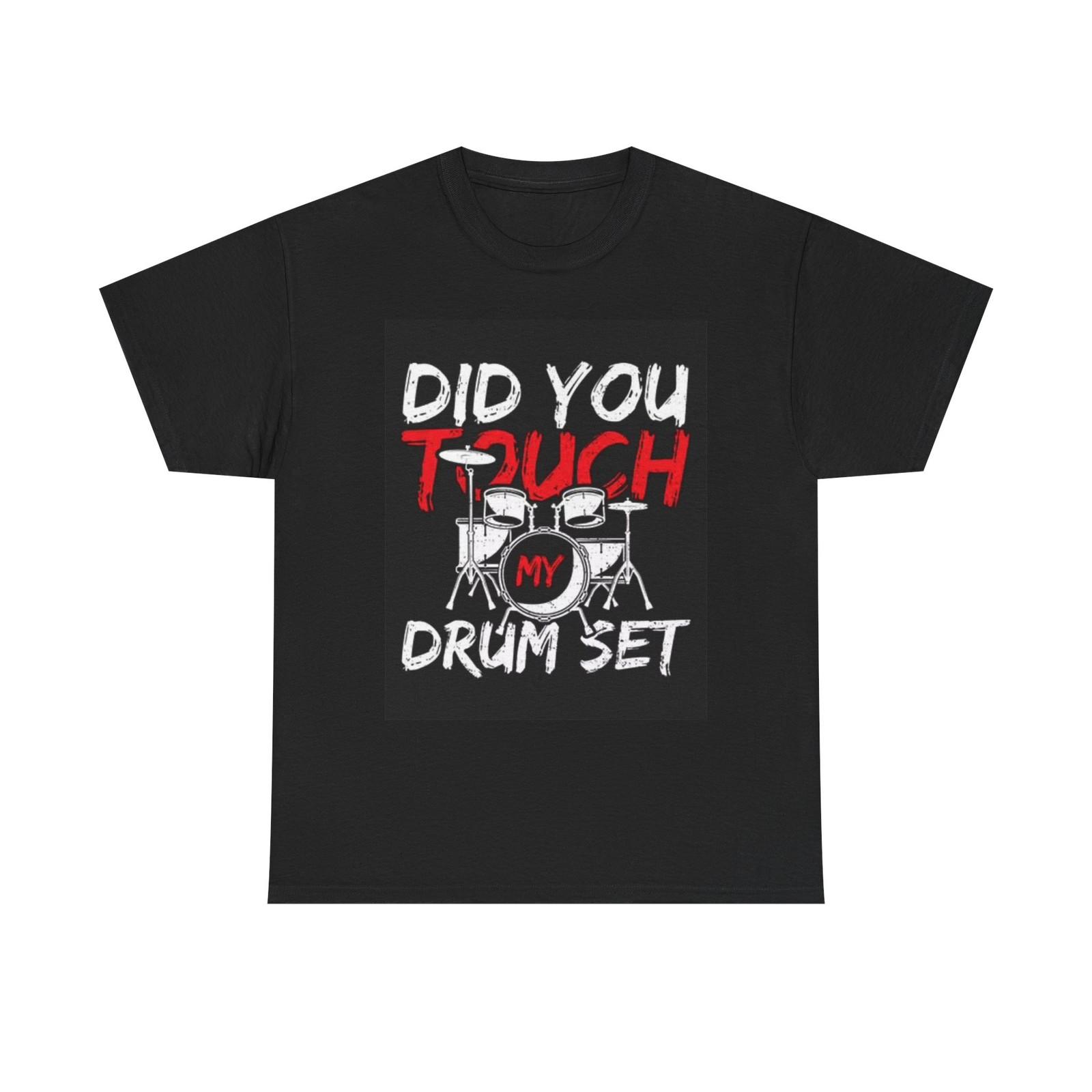 Dont Touch My Drums Graphic T Shirt Retro Gift Drummer Unisex Heavy Cotton Tee L