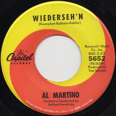 7inch Record AL MARTINO - Wiederseh'n / The Minute You're Gon 5652 CAPITOL 1966 US Pop Used