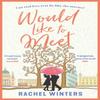Would Like To Meet by Rachel Winters Paperback Book 9781409184911