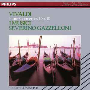 CD ANTONIO VIVALDI, I MUSICI, SEVERINO - Flute Concertos Op. 10 4222602 Philips Classic Japan Classical Used