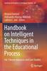 The Handbook On Intelligent Techniques In the Educational Process : Vol 1 Recent Advances and Case Studies : 29 Book