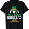 Funny Irish St Patricks Day Shamrock Dibs On The Redhead T Shirt