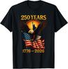 American 250 Years Retro Eagle USA Patriotic 1776 To 2026 T-Shirt
