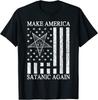 Make America Satanic Great Again Funny T-Shirt Size S-5XL Unisex T-Shirt