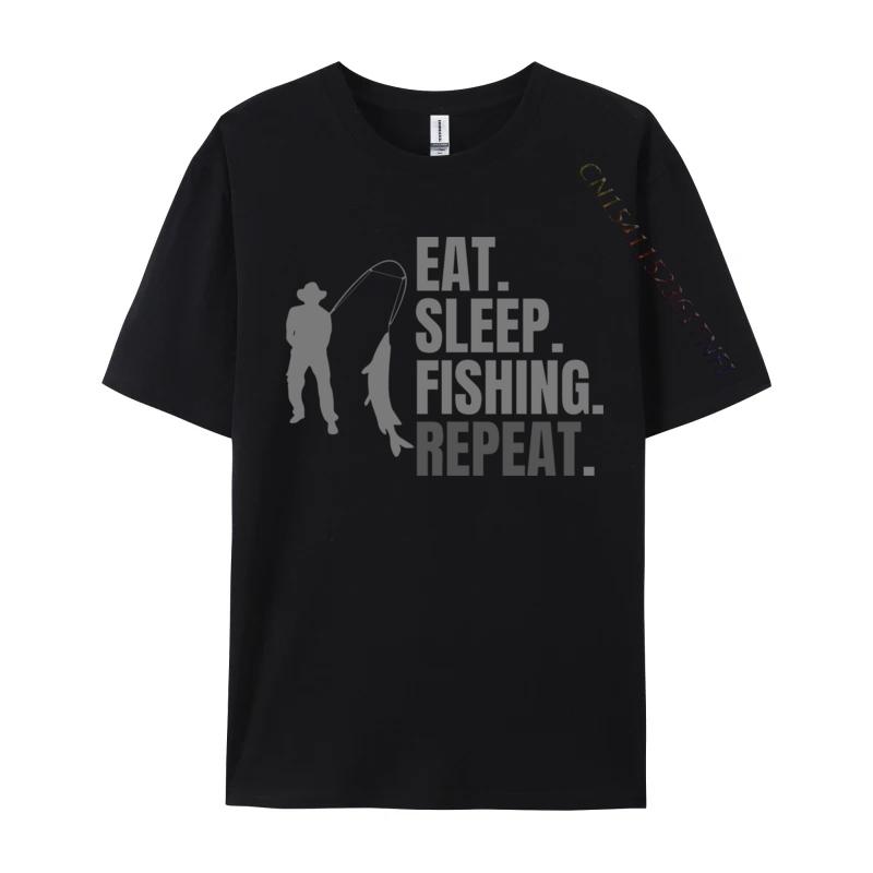 Eat Sleep Fish Repeat Tshirt Cotton Fabric Tops Tees for Men Print Tshirts Normal Faddish ONeck TeeShirt