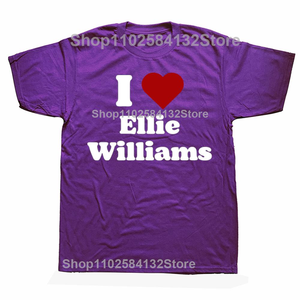 I Love Ellie Williams T Shirts Men Womens Pure Cotton Unique TShirt Crewneck The Last of Us Tees Short Sleeve Clothes