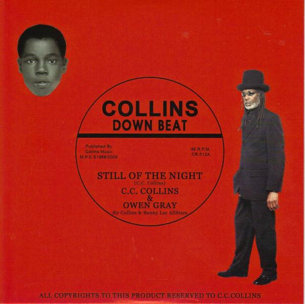 

7inch Record SIR COLLINS OWEN GRAY Still Of The Night I Will Be Waiti CR013 Collins Down Be 2009 UK Reggae Ska Dub Used